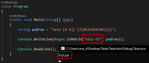 Imagem da class padrão Program, com o método main do Visual Studio 2019. Código de teste com valor Sala G3 selecionado em vermelho. Uma pequena parte do console aparece na imagem com o valor false selecionado