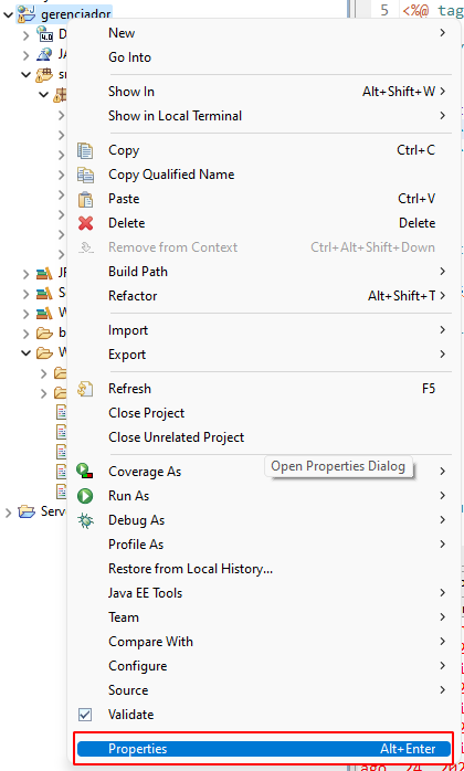 Imagem do project Explorer da IDE Eclipse. O menu "Properties" do projeto "Gerenciador" "Properties" está selecionado em vermelho"