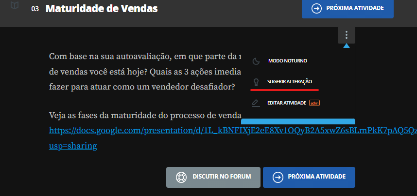 Print da tela do curso Vendas de Alta Perfomance capitulo 3 Como ser um vendedor de sucucesso , sugerir alteração