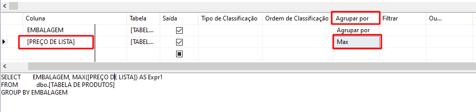 Alterando o valor do campo agrupar por para MAX do campo preço de lista