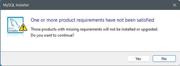 Captura de tela do My SQL Installer. Nela há um alerta com a mensagem: "Those products with missing requirements will not be installed or upgrade. Do you want to continue?"