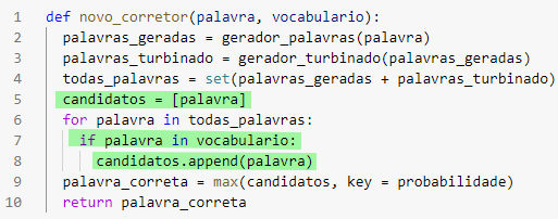 Imagem com fundo cinza de uma célula do Google Colab onde é mostrado o código da função novo_corretor do curso em questão. As linhas 5, 7 e 8  estão destacadas pela cor verde