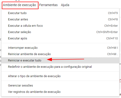 Imagem indicando com uma caixinha vermelha o "Ambiente de execução" e com uma setinha vermelha a opção "Reiniciar e executar tudo"