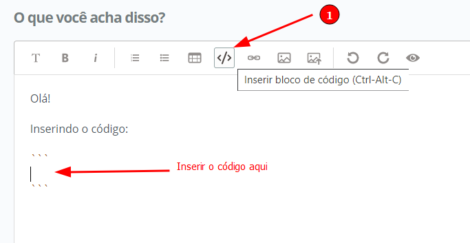 Seguindo o passo a passo descrito anteriormente, clicando no botão para inserir um bloco de código e indicando que o código deve ser inserido entre as 3 primeiras crases e as 3 últimas