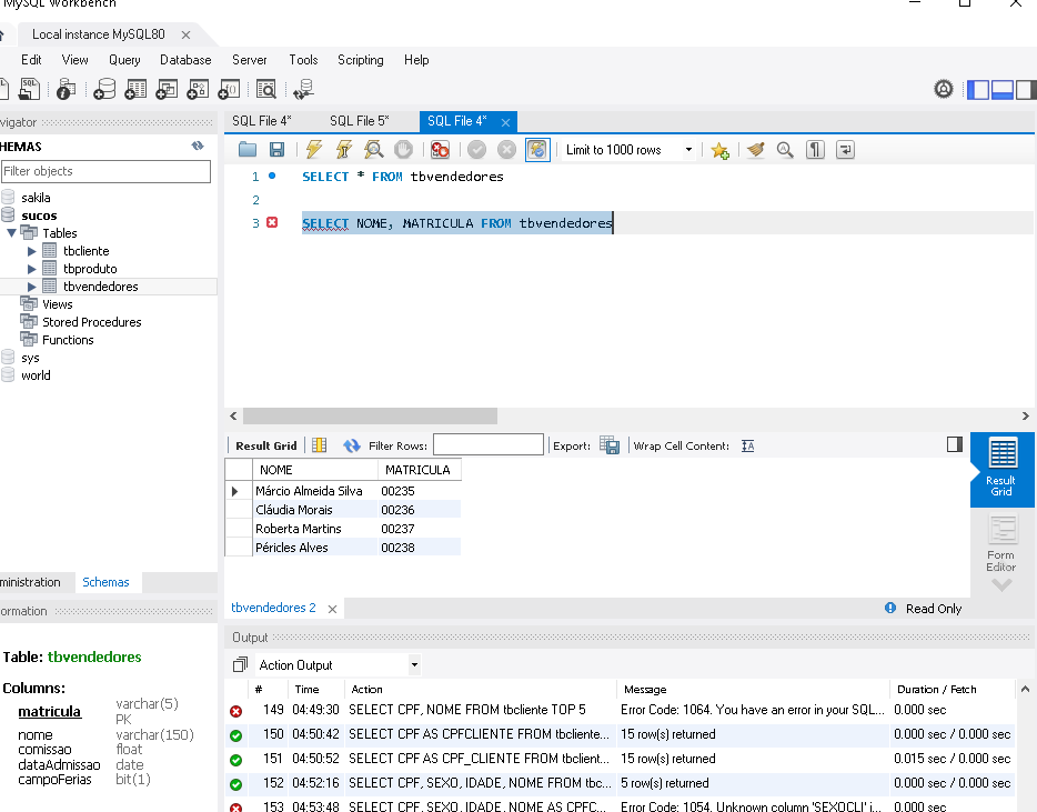 Desafio Selecionando Todos Os Vendedores SQL Com MySQL Manipule E Consulte Dados Alura