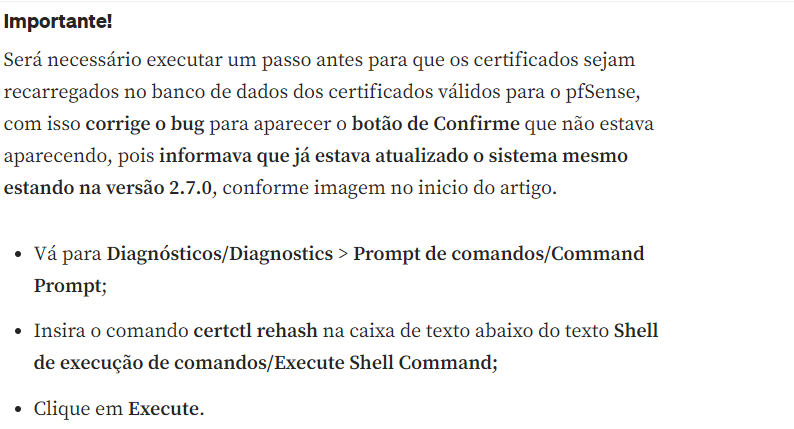 Segue o passo a passo para o problema de bug na atualização do pfsense