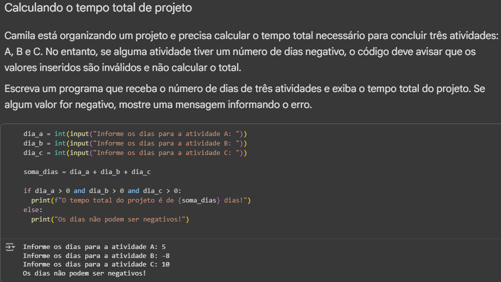 Print do meu google colab resolvendo o desafio "Calculando o tempo total de projeto" usando a lógica e imprimindo o resultado sugerido.