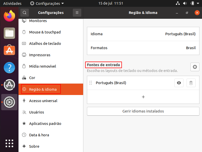 Tela da aba de configurações aberta, na subcategoria Região & Idioma, ressaltando as Fontes de Entrada