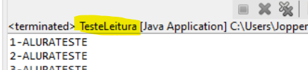 Foto mostrando o terminal do eclipse do Luiz, tem uma marcação em amarelo indicando a frase "TesteLeitura" mostrando que o programa que está sendo executado é o de leitura e não do escrita.