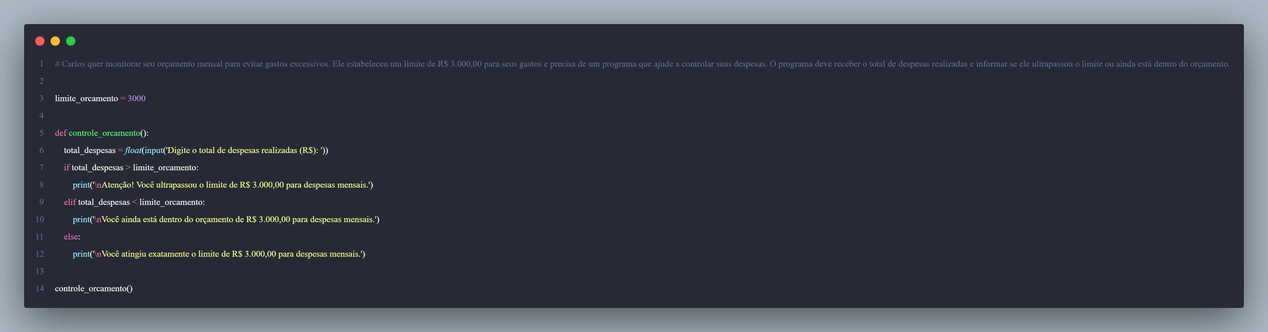Meu código da pratica Controlando o orçamento mensal