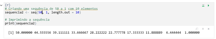 Código em R com sequência decrescente de 50 a 1 com 10 elementos