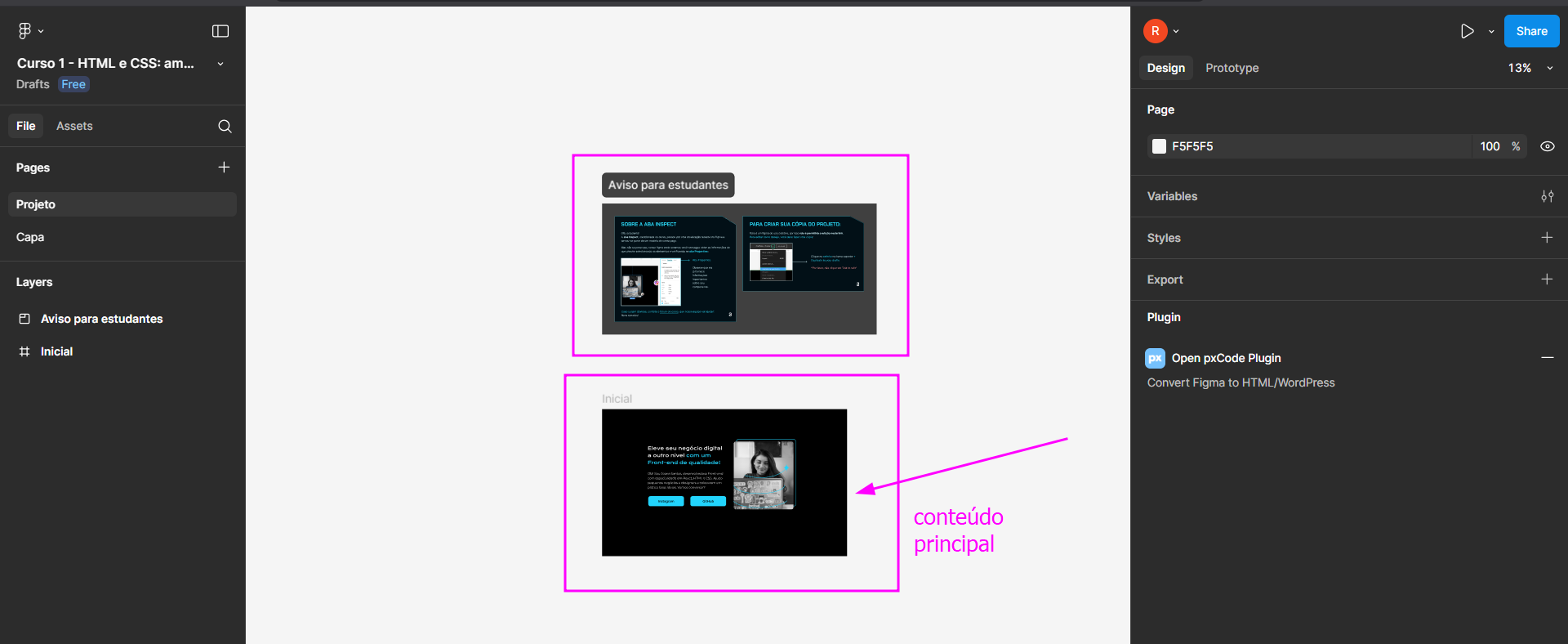 Tela do Figma mostrando projeto de curso HTML e CSS com duas telas: aviso para estudantes e página inicial destacada como conteúdo principal.
