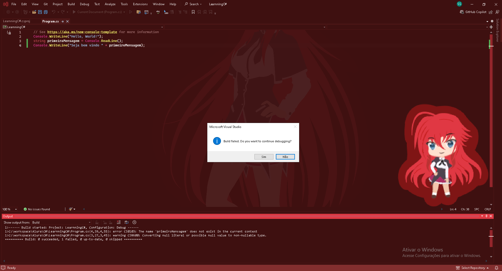 Não consigo colocar pra rodar nem um código em C# nem no Visual Studio, nem no VS Code