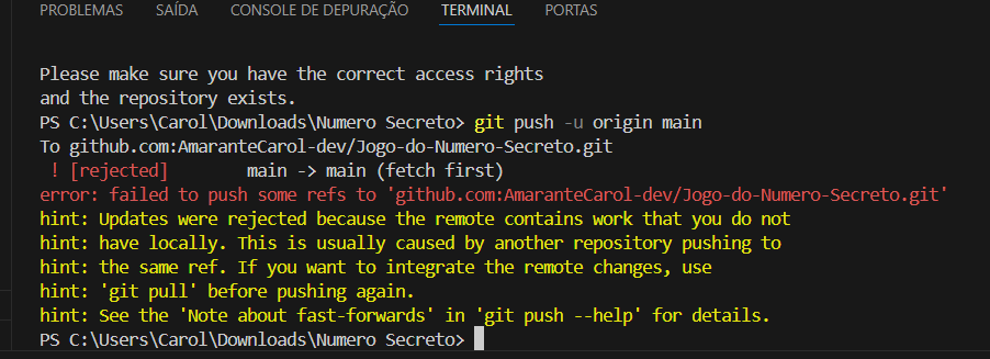 Oi pessoal, estou enfrentando um problema na última etapa ao rodar o comando git push -u origin main. Aparece o seguinte erro e não consigo avançar. Alguém poderia me ajudar a entender o que pode estar acontecendo e como posso resolver? Agradeço muito pela ajuda!Insira aqui a descrição dessa imagem para ajudar na acessibilidade