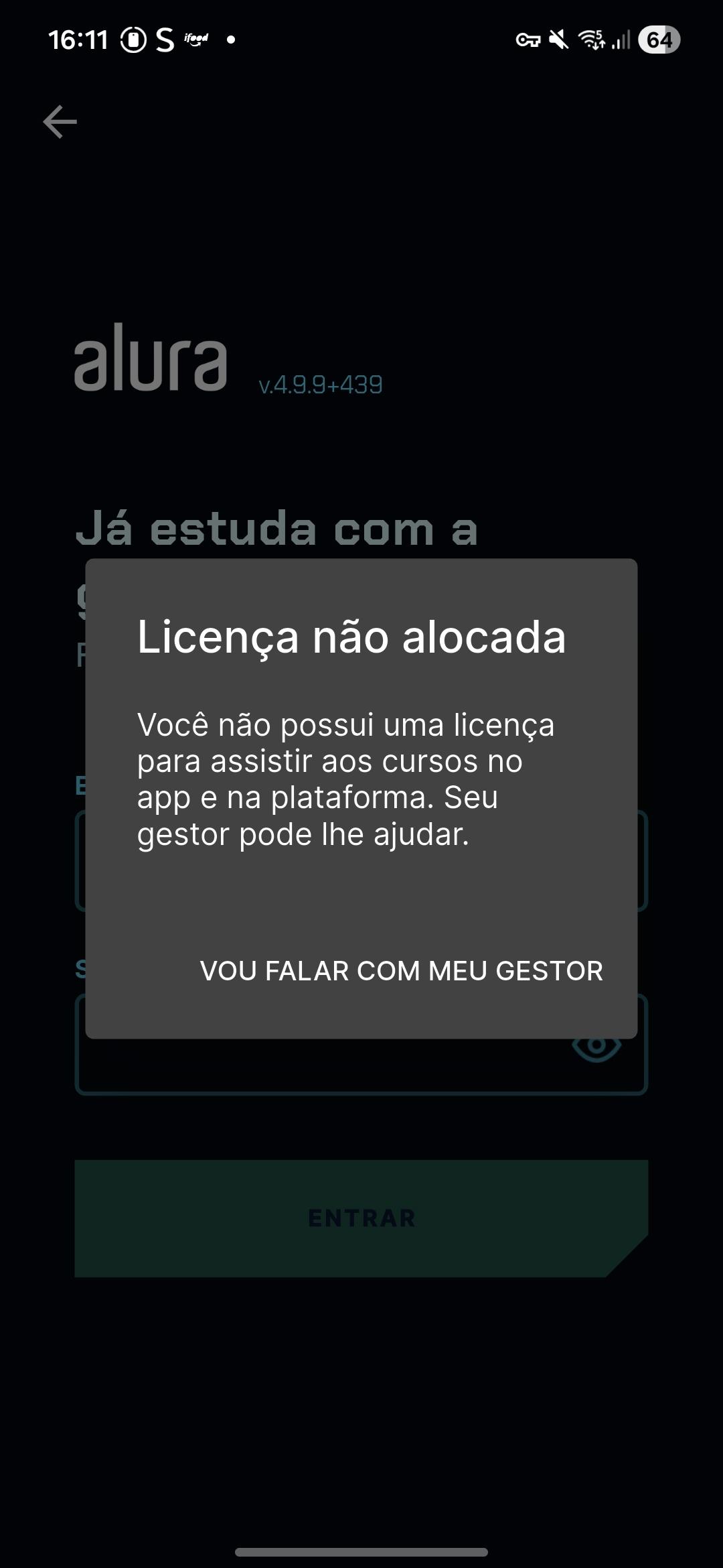 instalei o app e entrei com a minha conta de login, consegui localizar a aba de carreira porém ao clicar em iniciar curso, fui direcionada para a página inicial de login com essa mensagem.  