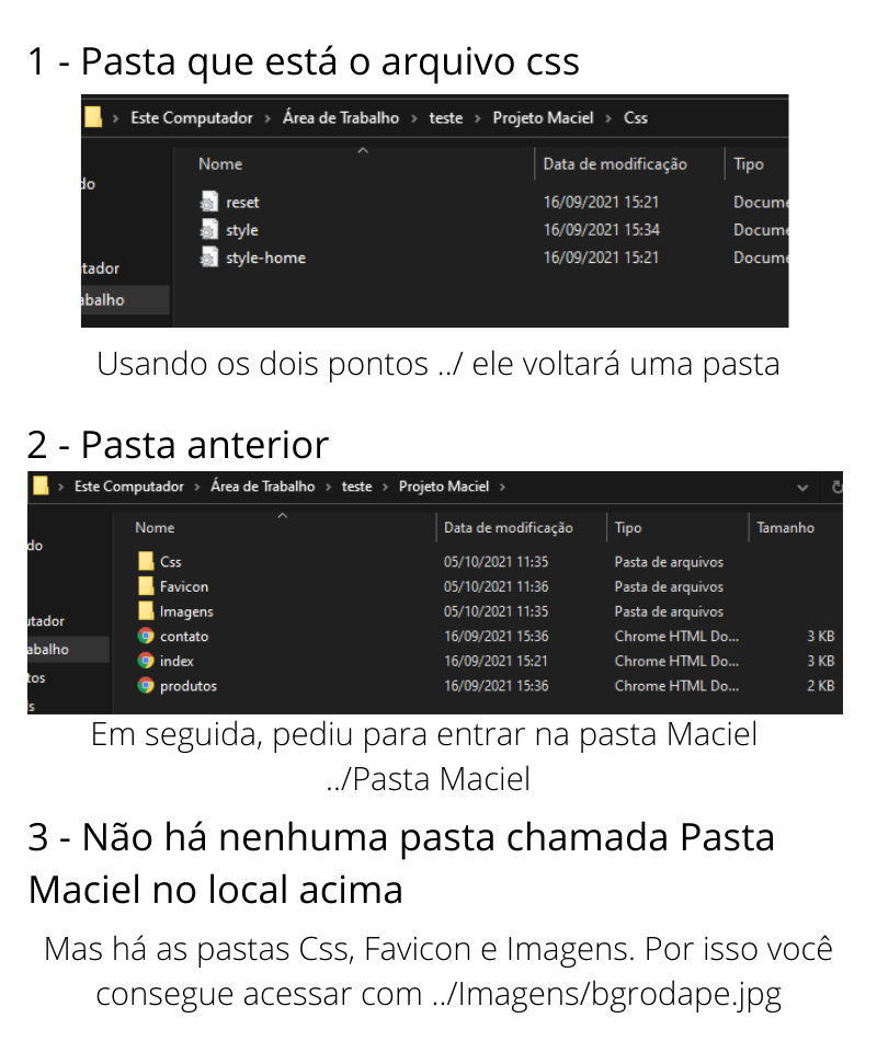 Tutorial de caminho de pastas do computador, primeiramente na pasta CSS, em seguida voltando para a pasta do projeto chamada Projeto Maciel e por fim tentando entrar em uma pasta chamada Projeto Maciel que não existe, pois já estamos dentro dela