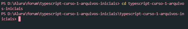 Comando para entrar na pasta typescript-curso-1-arquivos-iniciais