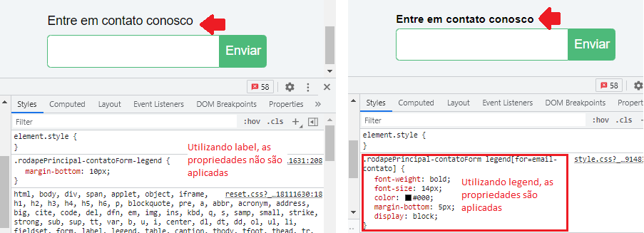 duas telas da ferramenta do desenvolvedor, a primeira é referente ao uso incorreto da tag label, na imagem há uma seta apontando para o "entre em contato conosco" onde não há nenhuma propriedade sendo aplicada. A segunda tela da ferramenta do desenvolvedor mostra as propriedades sendo aplicadas no "entre em contato conosco" devido o uso corredto da tag legend