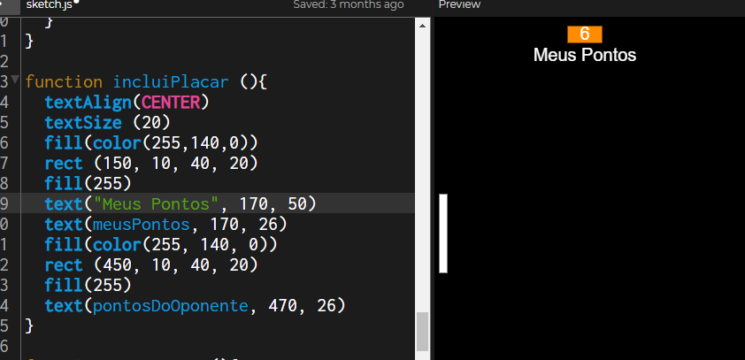 Tela do P5.js com o código utilizando o text e a visualização da string "Meus Pontos" na tela de preview