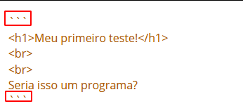 Código HTML com sinal de crase repetido três vezes antes e três vezes após o código