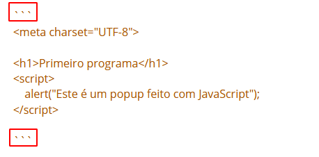 código html com o sinal de crase repetido três vezes antes e três vezes após o códico