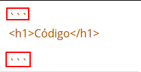 Exemplo de código utilizando a tag H1, com o sinal de crase sendo repetido três vezes antes do código e três vezes após o código