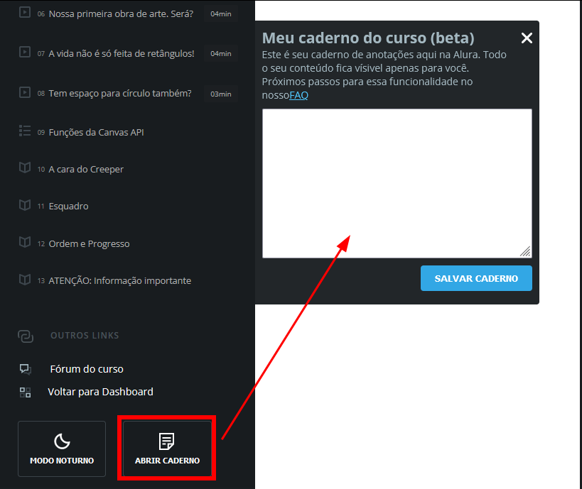 Página do curso na Alura, com a barra lateral a esquerda aberta, onde temos o recurso "Abrir caderno" em destaque, e uma seta indicando o campo onde podemos fazer anotações no caderno