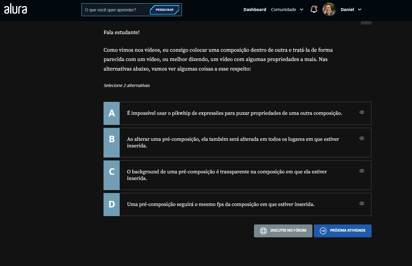 Na imagem, vemos que está sendo solicitado 02 alternativas na atividade, porém a atividade só se completa com 03 alternativas inseridas.