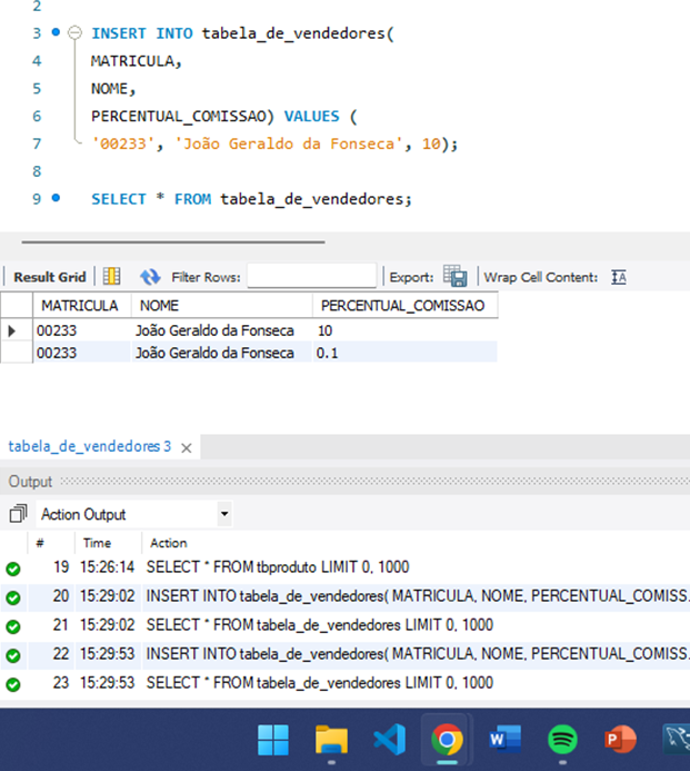 Linhas de comando do Workbench inserindo registros na tabela 'tabela_de_vendedores'