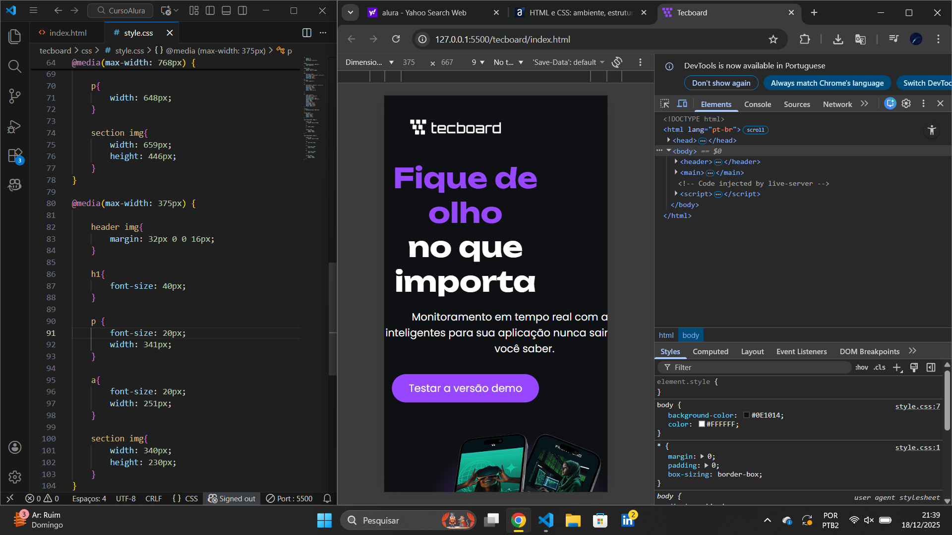 Imagem da esquerda é o codigo e a imagem da direita é a tela mobile