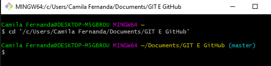 Git Bash com o comando cd '/c/Users/Camila Fernanda/Documents/GIT E GitHub' realizado com sucesso