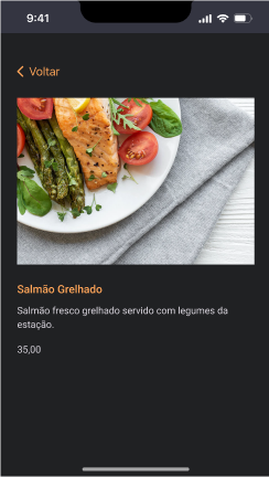 Tela de detalhes do prato de salmão grelhado. Sobre o fundo escuro, a imagem do salmão grelhado acompanhado de aspargos e tomates-cereja, sobre uma mesa com toalha cinza. Abaixo da imagem, o nome do prato, a descrição 'Salmão fresco grelhado servido com legumes da estação' e o preço de 35 reais.