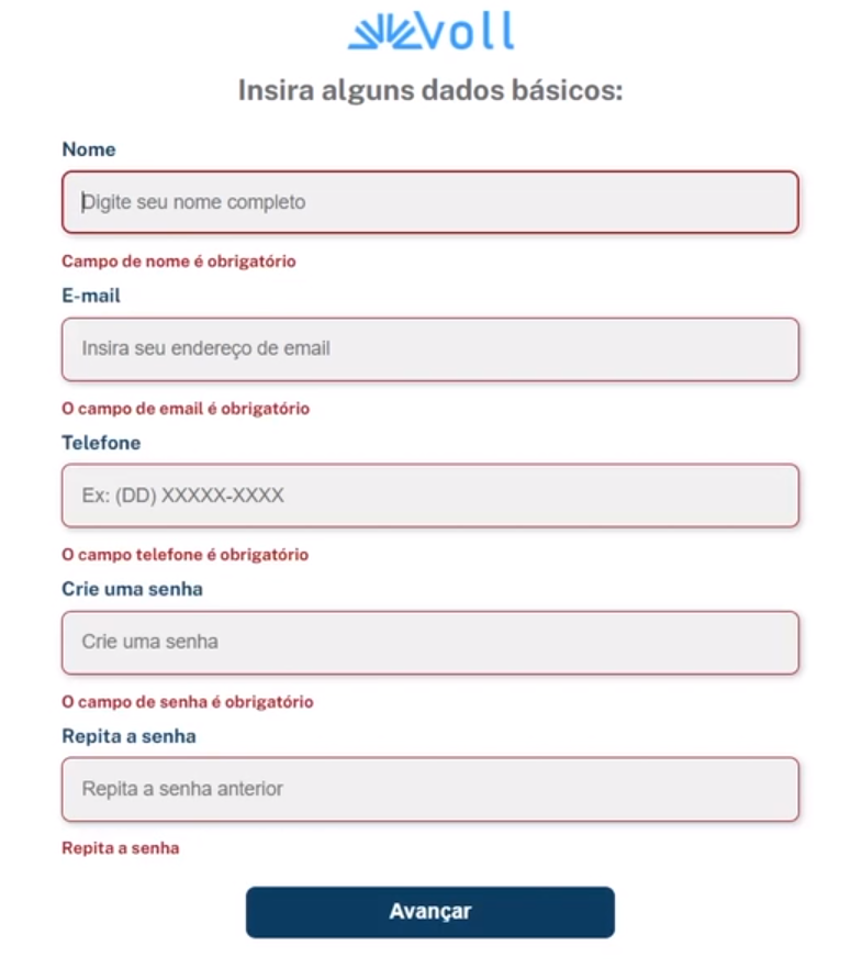 Formulário de cadastro de especialista para inserção de dados básicos na aplicação Voll. Possui campos de texto rotulados como nome, e-mail, telefone, senha e confirmação de senha. Uma mensagem em vermelho abaixo de cada campo informa que os campos são obrigatórios. Um botão azul com o texto 'Avançar' está localizado na parte inferior.