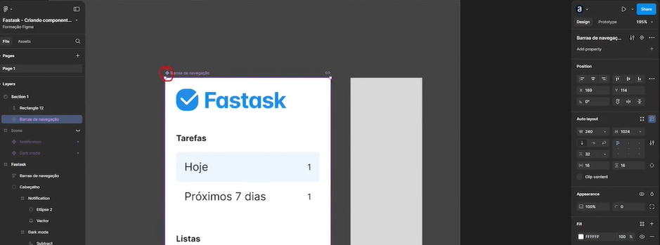 Captura de tela de uma interface de usuário no software de design Figma mostrando a construção de um componente de aplicativo para gerenciamento de tarefas chamado "Fastask". À esquerda, há um painel vertical com uma representação de uma barra de navegação destacando a seção "Barra de navegação" selecionada. No centro, é mostrado um mockup de um aplicativo de telefone com a barra de navegação visível e seções que incluem "Tarefas", "Hoje" e "Próximos 7 dias" com contadores ao lado, e a palavra "Listas" embaixo. À direita, detalhes técnicos da barra de navegação são apresentados, como posicionamento e aparência. A área de trabalho do Figma é predominantemente em tons de cinza, com a janela central do mockup destacada em branco e azul.