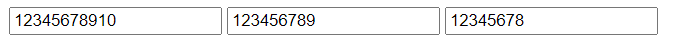 Captura de tela mostrando três inputs. O primeiro tem o texto "12345678901", o segundo tem o texto "123456789" e o terceiro tem o texto "12345678".