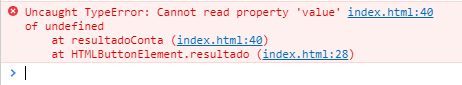 Print do console dizendo "Uncaught TypeError: Cannot read property 'value' of undefined"