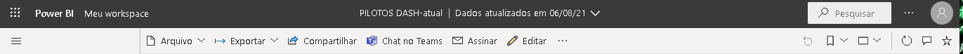 Imagem com o cabeçalho escrito "Pilotos Dash-atual Dados atualizados em 06/08/2021", logo abaixo as opções de "Arquivo", "Exportar", "Compartilhar", "Chat no Teams", "Assinar", "Editar", "Três pontinhos"