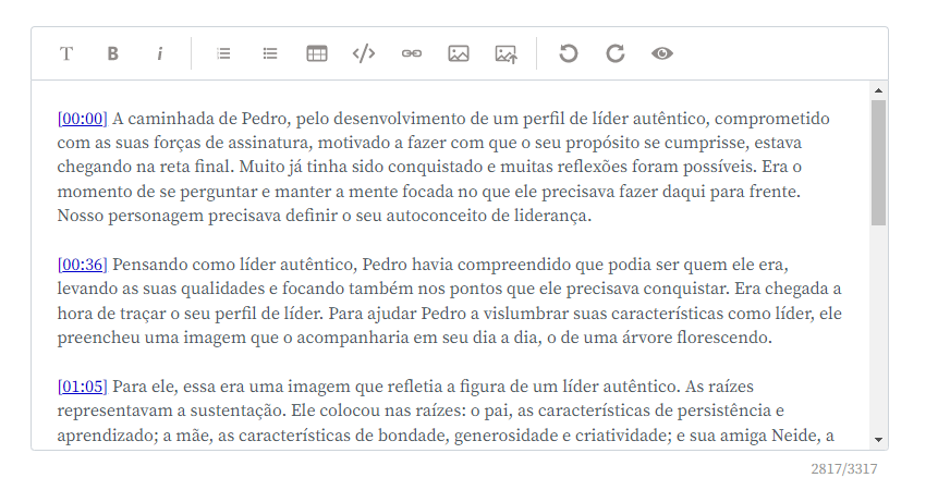 Espaço com a transcrição do conteúdo com uma barra superior com ferramentas para a edição da transcrição