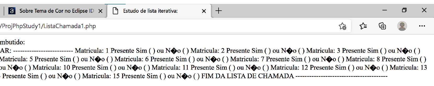 O Eclipse com Php não formatou as quebras de linhas, nem os caracteres especiais