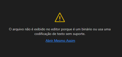 o arquivo não é exibido no editor porque é um binário ou usa uma codificação de texto sem suporte