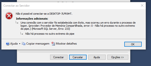 ERRO AO CONECTAR NO SQL SERVER MANAGEMENT STUDIO