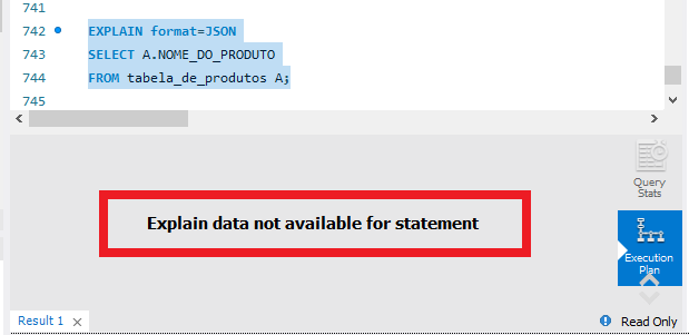 MySQL Execution Plan - Explain data not available for statement