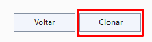 Botão Clonar