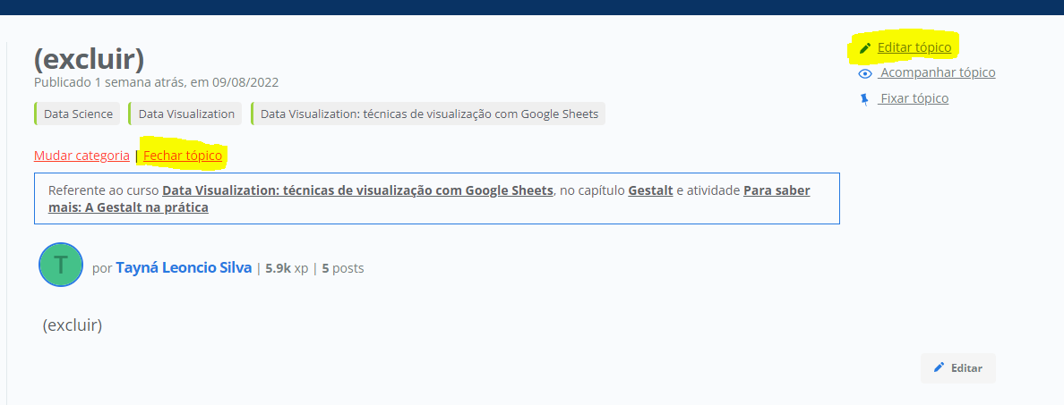 Print da tela do forum com o botão "fechar tópico" e "editar tópico" marcado