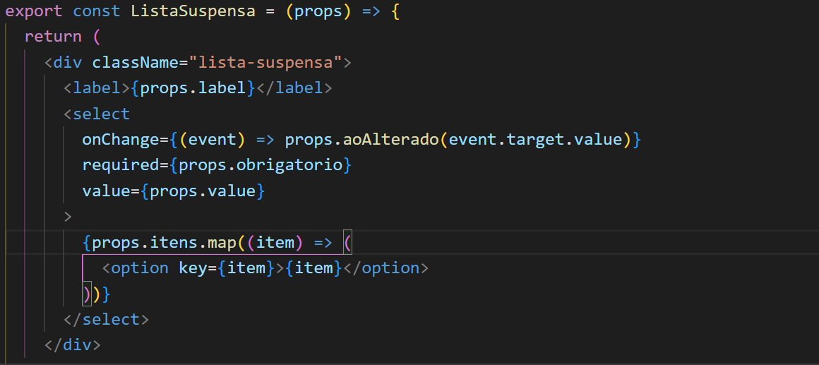 "Imagem do componente ListaSuspensa com uma taga <select> com value={props.value}" e <option> sendo gerado pelo itens.map