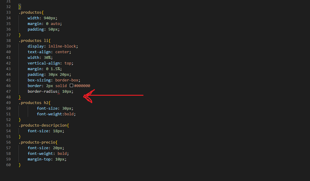  error en linea 47 y en corchete border-radius: 10px;