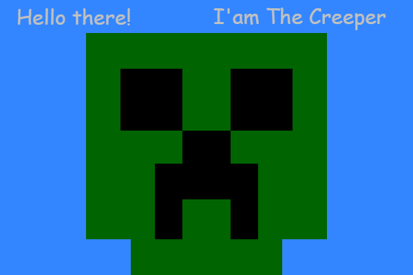 Imagen correspondiente a la primera actividad relacionada a Canvas, The creeper