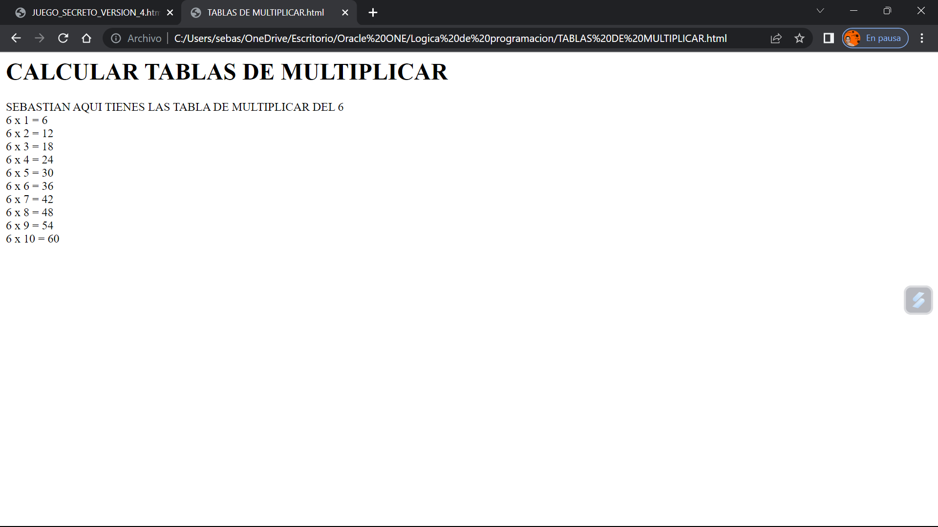 Codigo para imprimir las tablas de multiplicar, nos consulta el nombre al usuario y que tabla quiere calcular, luego la imprime en pantalla para nosotros