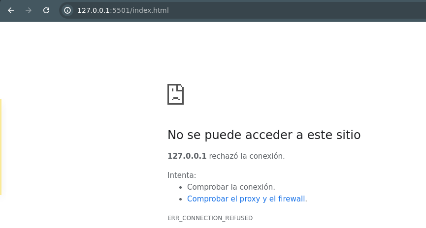 De hecho obtengo ese error por que no cuento con el LiveServer; pero tengo otra opción para subsanar dicho inconveniente