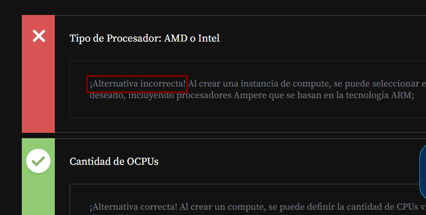Captura de tela dividida em duas seções de feedback sobre computação em nuvem em espanhol. A superior traz um "X" em faixa vermelha com o texto "Tipo de Procesador: AMD o Intel" e o aviso de alternativa incorreta mencionando processadores Ampere (ARM). A inferior mostra um check em faixa verde com o texto "Cantidad de OCPUs" e o início de uma justificativa de alternativa correta.